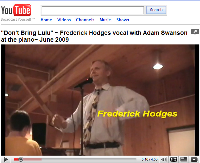 Frederick Hodges sings Don't
                      Bring Lulu, Sedalia